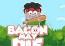Bacon Puede Morir Game