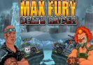 Max Fury Mirties Lenktynininkų Game